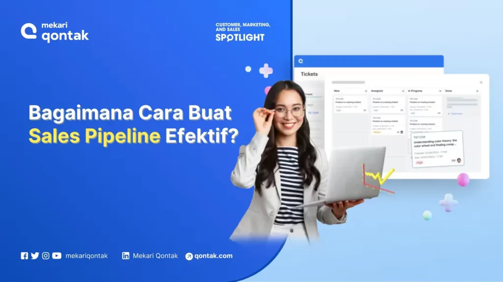 cara membuat sales pipeline yang efektif dan tahapan pentingnya untuk bisnis Cara Membuat Sales Pipeline yang Efektif dan Tahapan Pentingnya untuk Bisnis