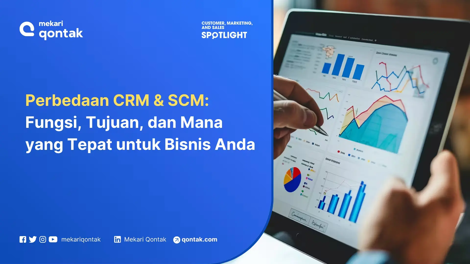 Perbedaan CRM dan SCM yang Wajib Bisnis Ketahui!