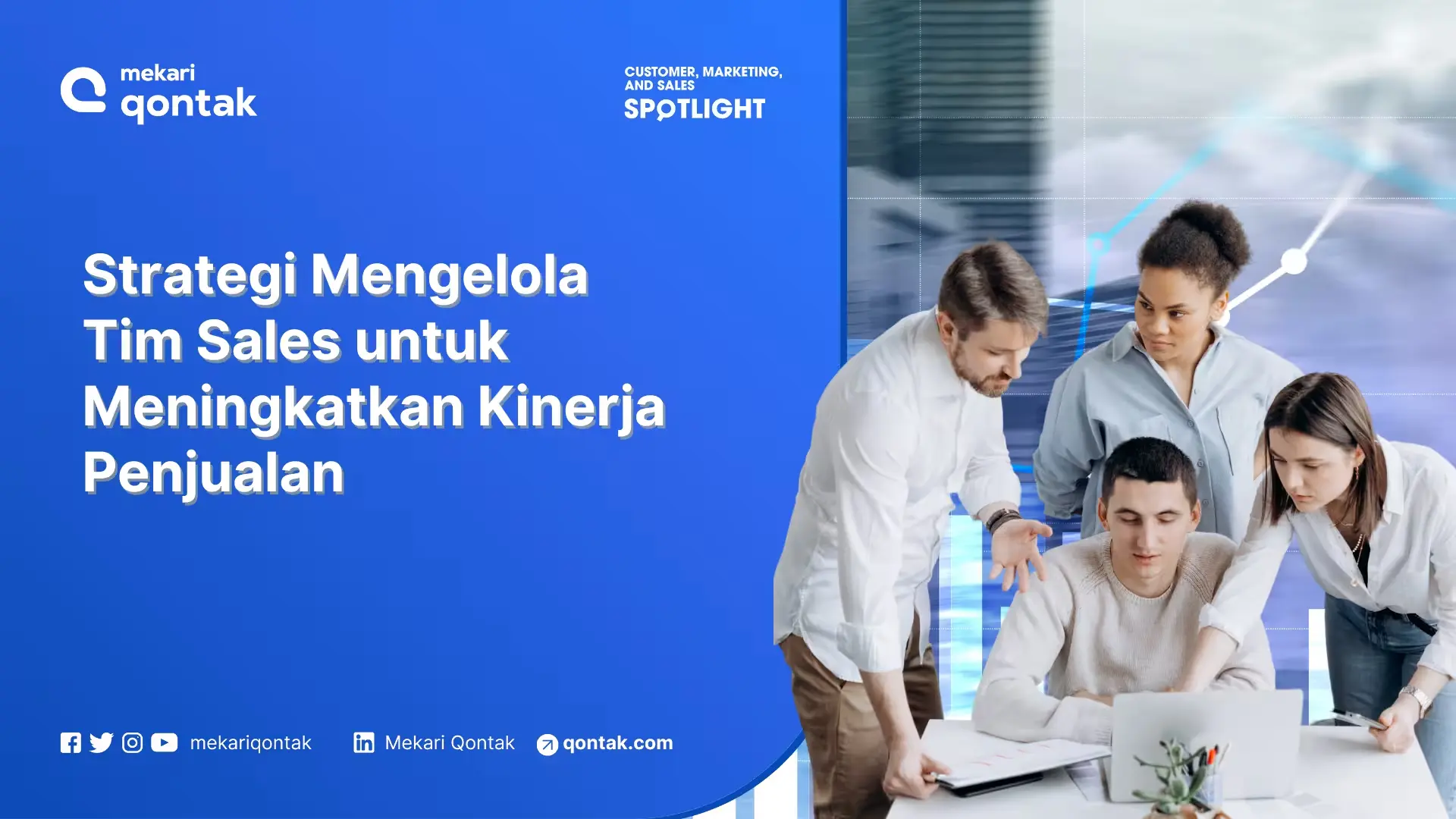 Cara Mengelola Tim Sales untuk Meningkatkan Performa Penjualan