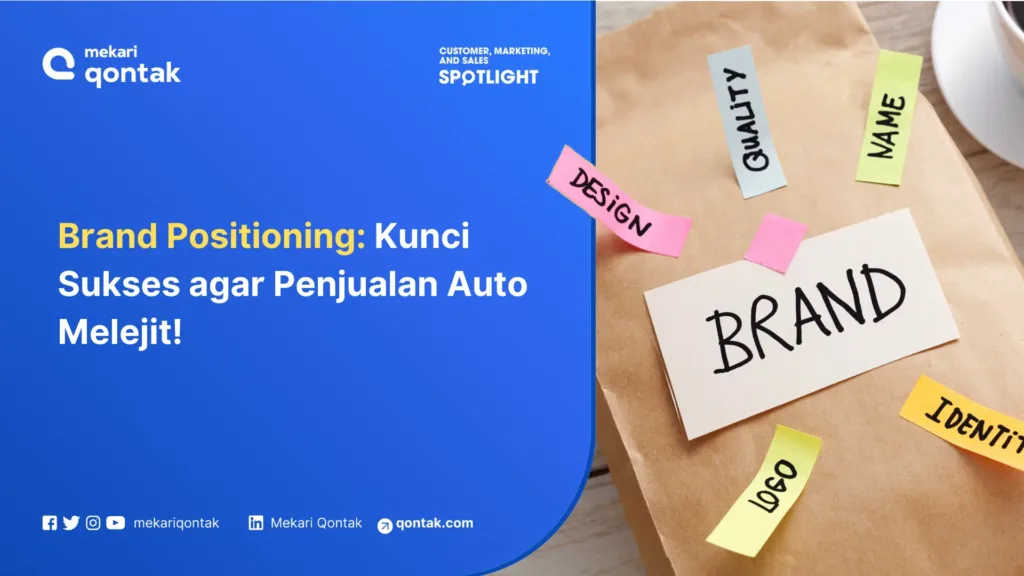 brand-positioning-definisi-dan-strategi-penerapannya Brand Positioning: Definisi dan Strategi Penerapannya