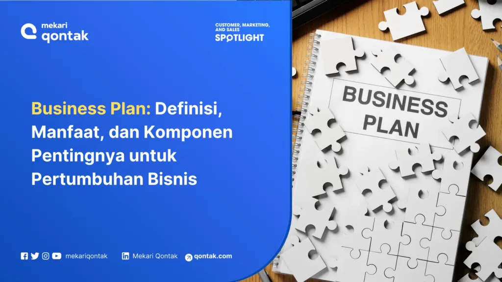 business plan definisi, manfaat, dan komponen pentingnya untuk pertumbuhan bisnis Business Plan: Definisi, Manfaat, dan Komponen Pentingnya untuk Pertumbuhan Bisnis