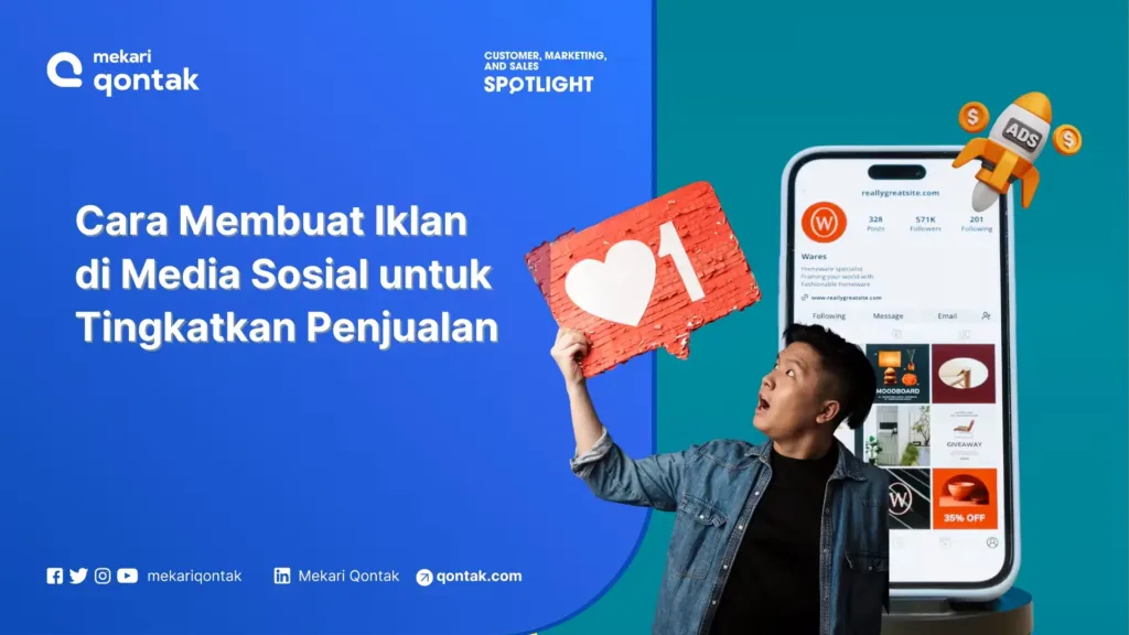 cara membuat iklan di media sosial untuk tingkatkan penjualan Cara Membuat Iklan di Media Sosial untuk Tingkatkan Penjualan