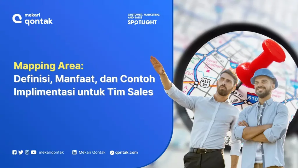 Tampilan Mapping Area: Definisi, Manfaat, dan Contoh Implementasi untuk Tim Sales Mapping Area: Definisi, Manfaat, dan Contoh Implementasi untuk Tim Sales