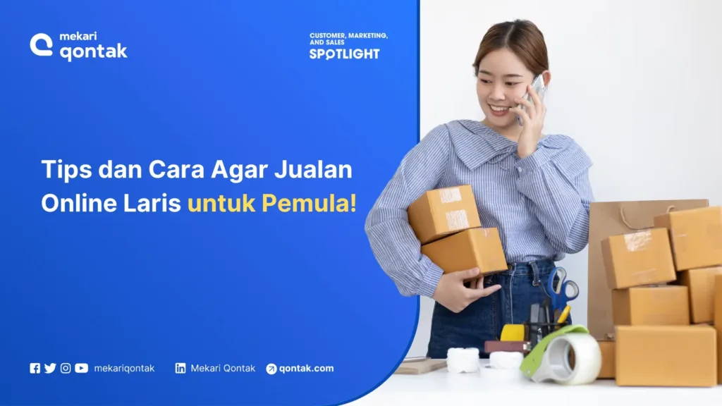 tips-dan-cara-agar-jualan-online-laris-untuk-pemula 12 Tips dan Cara Agar Jualan Online Laris bagi Pemula!