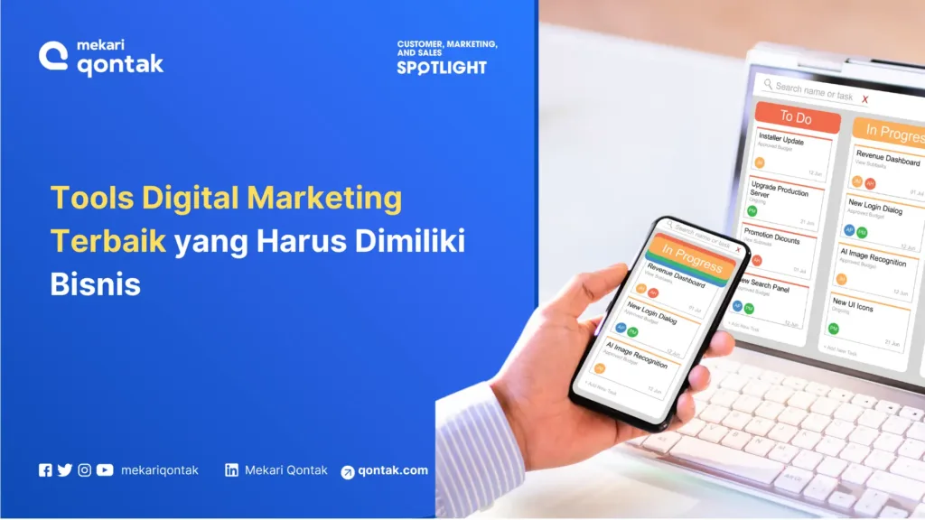 tools digital marketing terbaik untuk kelola pemasaran bisnis Tools Digital Marketing Terbaik untuk Kelola Pemasaran Bisnis