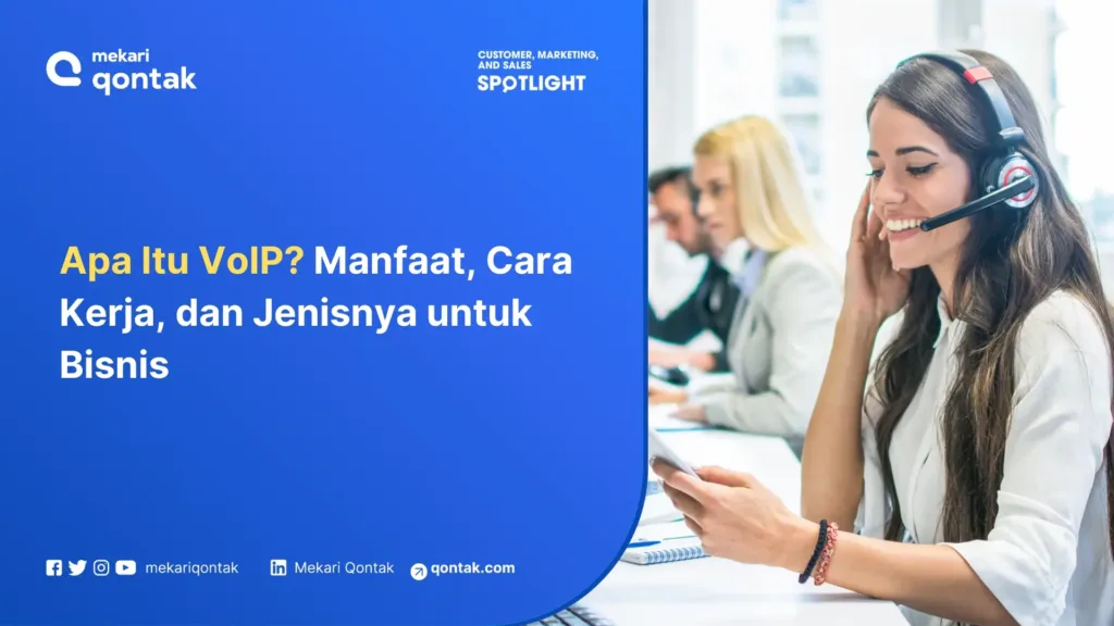 apa-itu-voip-manfaat-cara-kerja-dan-jenisnya-untuk-bisnis Apa Itu VoIP? Manfaat, Cara Kerja, dan Jenisnya untuk Bisnis