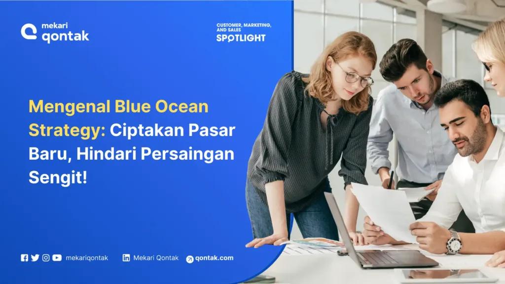 blue ocean strategy semua hal yang perlu anda ketahui Blue Ocean Strategy: Semua Hal yang Perlu Anda Ketahui