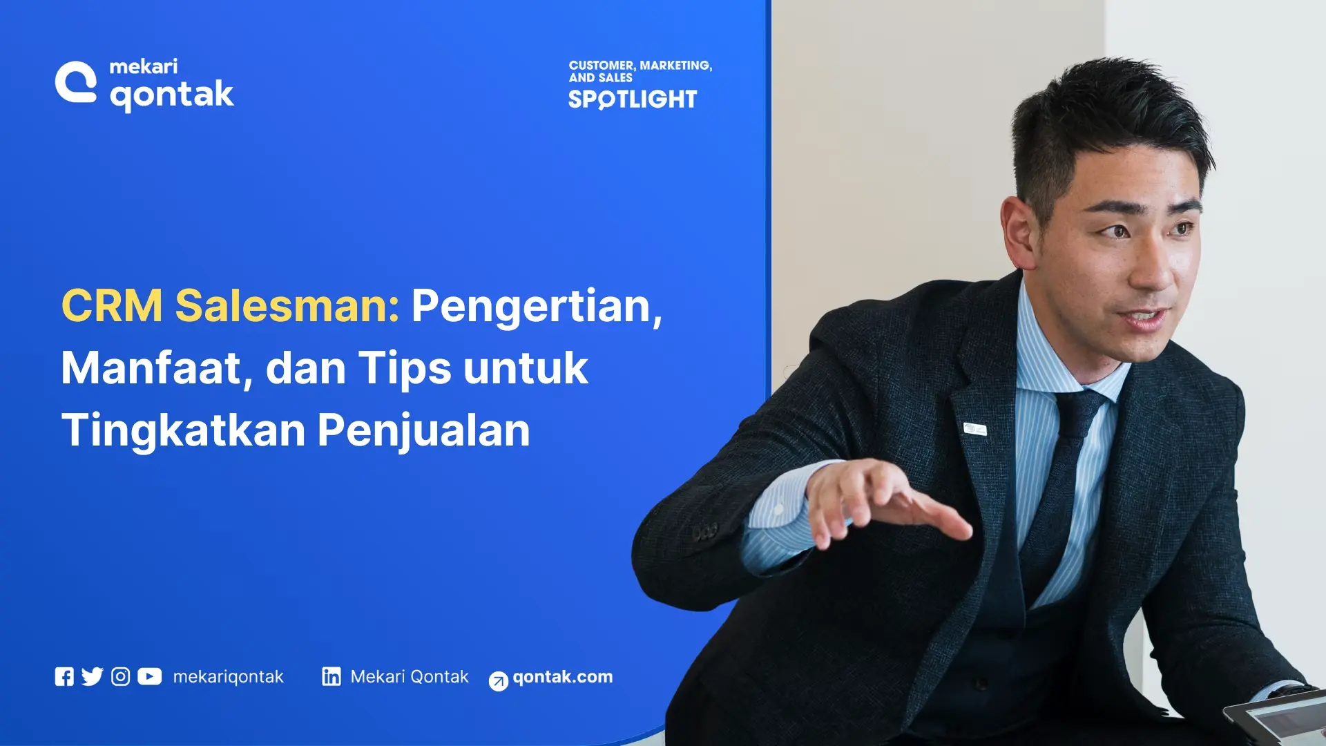 CRM Salesman: Pengertian, Manfaat, dan Tips untuk Tingkatkan Penjualan