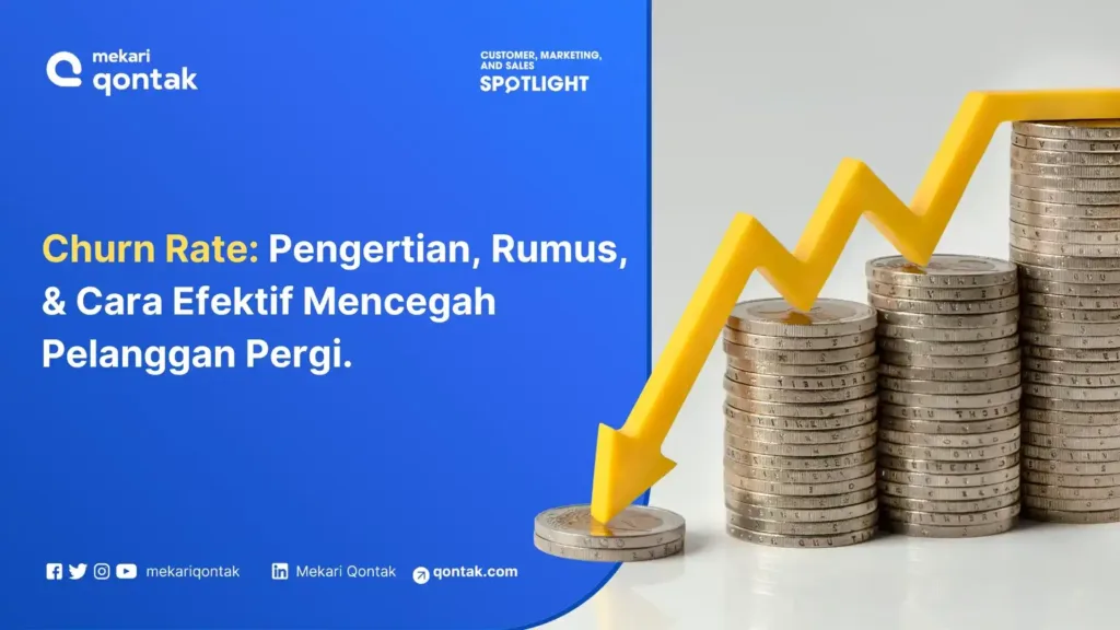 mengenal-apa-itu-churn-rate-dan-cara-menguranginya Mengenal Apa itu Churn Rate, Cara Menghitungnya, dan Tips Menguranginya