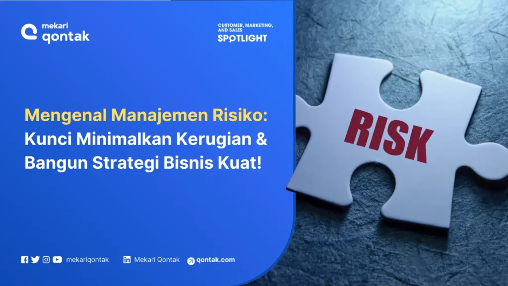 mengenal apa itu manajemen risiko, tujuan, tahapan dan manfaatnya Mengenal Apa itu Manajemen Risiko, Tujuan, Tahapan dan Manfaatnya