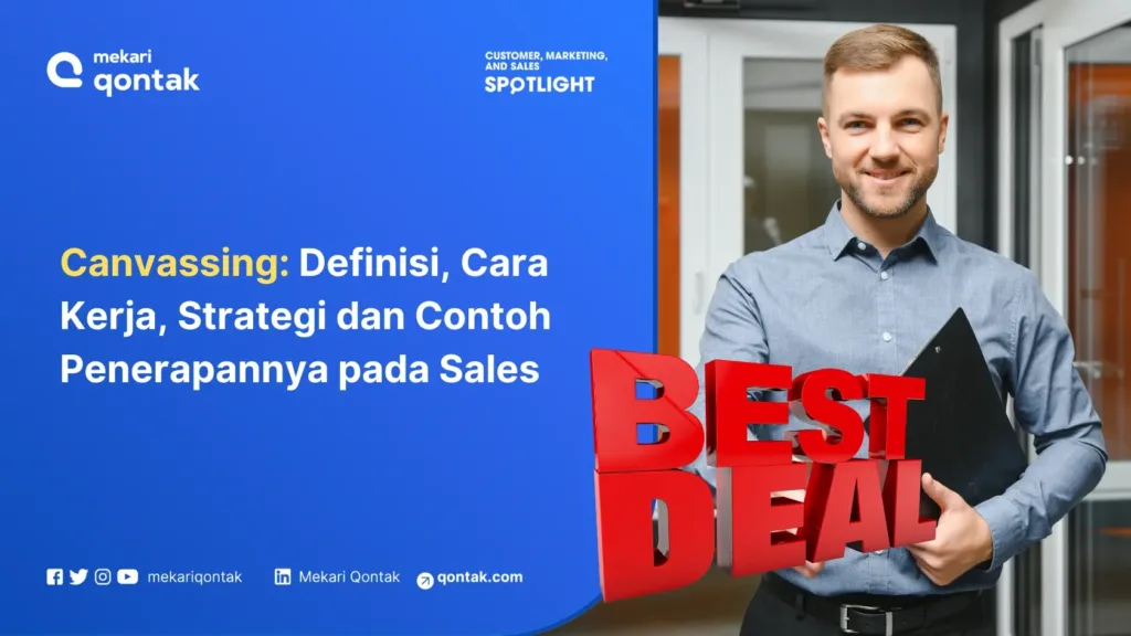 Mengenal Canvassing Definisi, Cara Kerja, Strategi dan Contohnya Ilustrasi Mengenal Canvassing Definisi, Cara Kerja, Strategi dan Contohnya