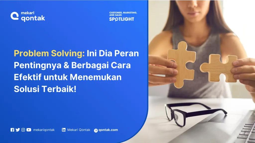 pengertian problem solving dan cara meningkatkannya Pengertian Problem Solving dan Cara Meningkatkannya!