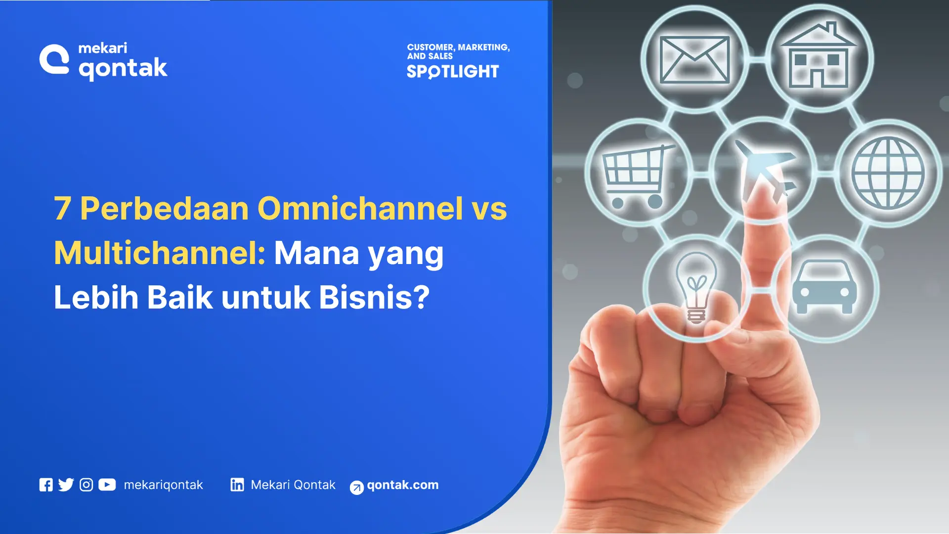 Perbedaan Omnichannel vs Multichannel: Mana yang Lebih Baik untuk Bisnis?