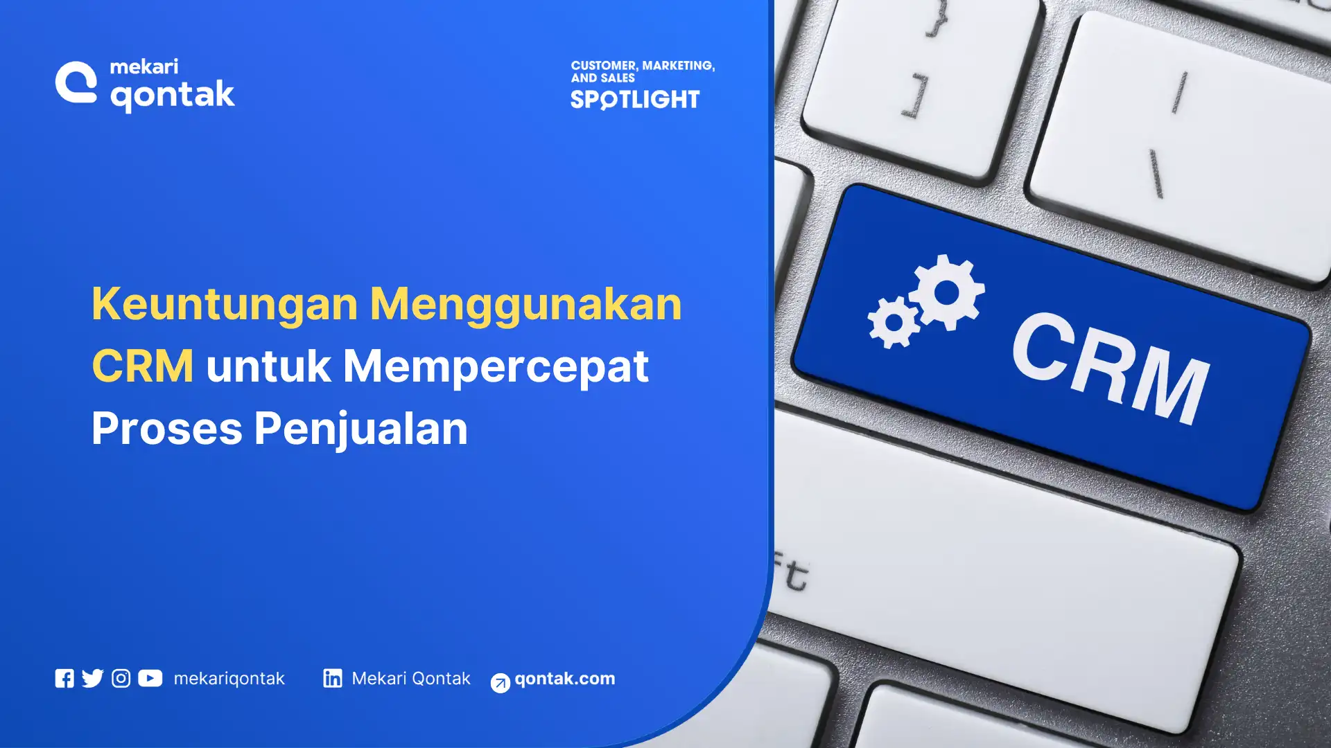 Sales CRM: Sistem Efektif untuk Meningkatkan Penjualan Bisnis