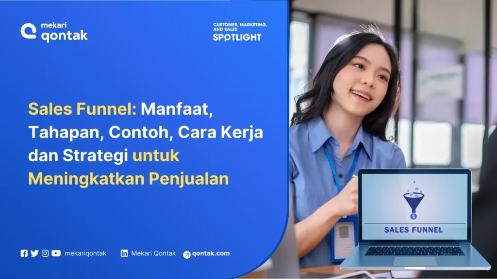 sales funnel manfaat, tahapan, contoh, dan strategi untuk meningkatkan penjualan Sales Funnel: Manfaat, Tahapan, Contoh, dan Strategi untuk Meningkatkan Penjualan