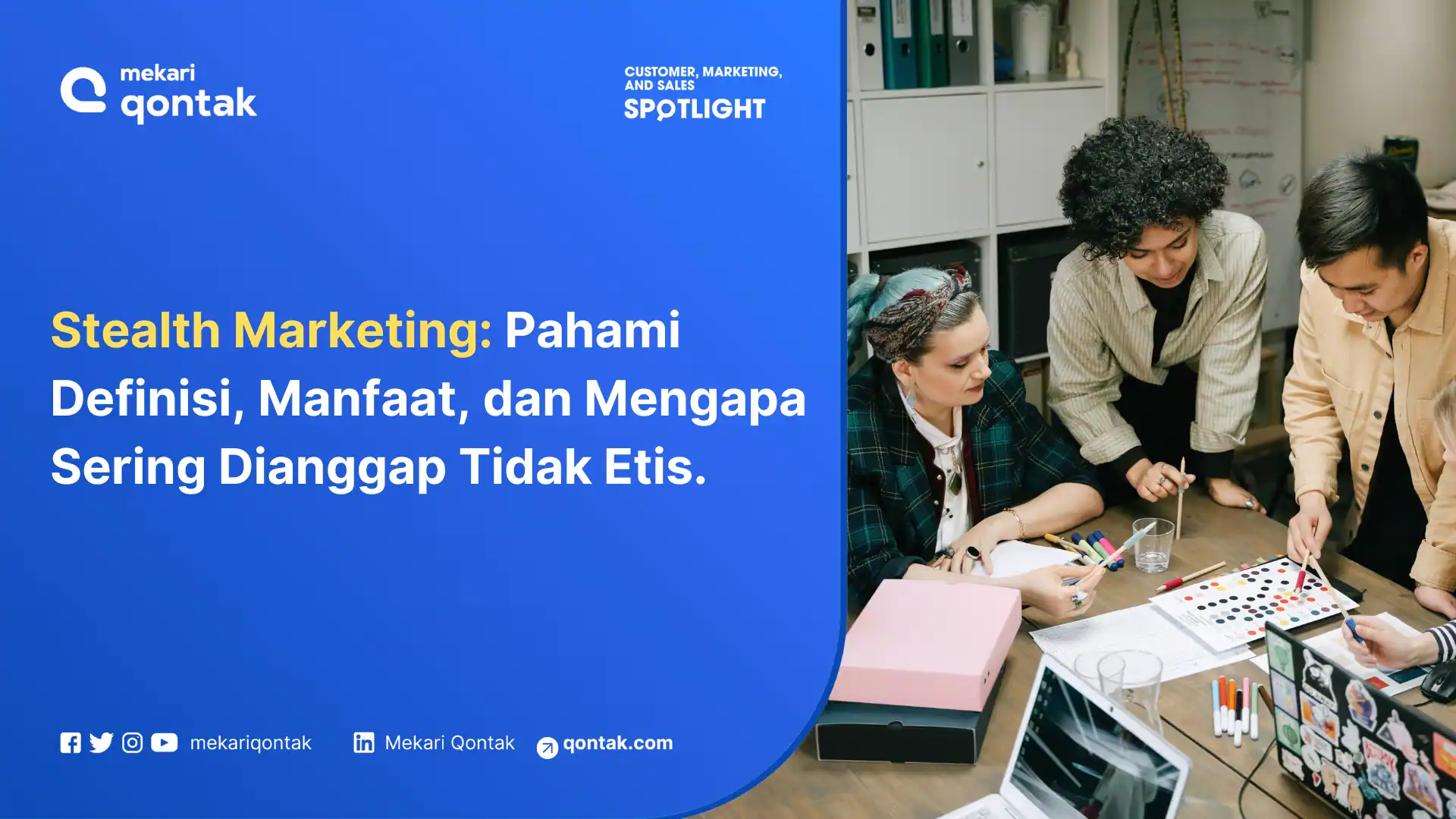 Stealth Marketing: Pengertian, Jenis, Manfaat dan Contoh