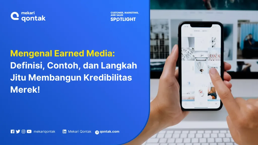 earned-media-definisi-contoh-dan-strateginya-untuk-bisnis Apa itu Earned Media? Pahami Contoh dan Strateginya untuk Bisnis