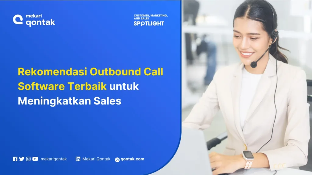 Ilustrasi Outbound Call Software Terbaik untuk Meningkatkan Sales Outbound Call Software Terbaik untuk Meningkatkan Sales