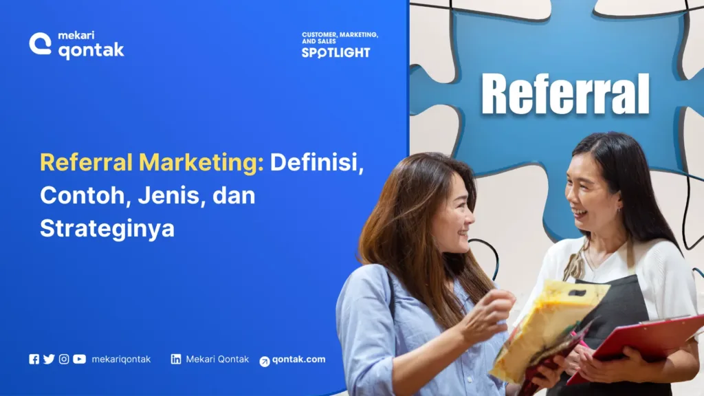 referral-marketing-definisi-contoh-jenis-dan-strateginya Referral Marketing: Definisi, Contoh, Jenis, dan Strategi Penerapannya