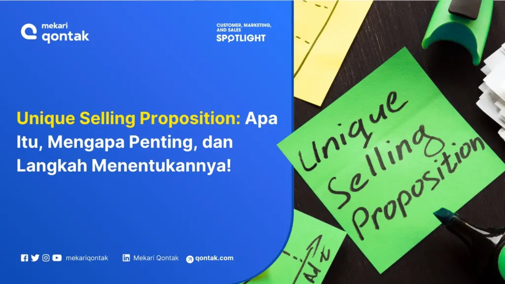 unique selling proposition arti, manfaat, contoh dan cara menentukannya Unique Selling Proposition: Arti, Manfaat, Contoh dan Cara Menentukannya