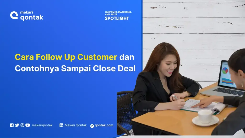 Cara Follow Up Customer dan Contohnya Sampai Closing ilustrasi cara follow up customer baru dan lama