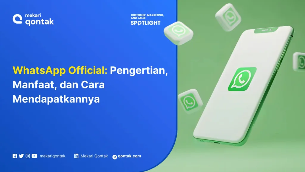whatsapp-official-pengertian-manfaat-dan-cara-mendapatkannya WhatsApp Official: Pengertian, Manfaat, dan Cara Mendapatkannya