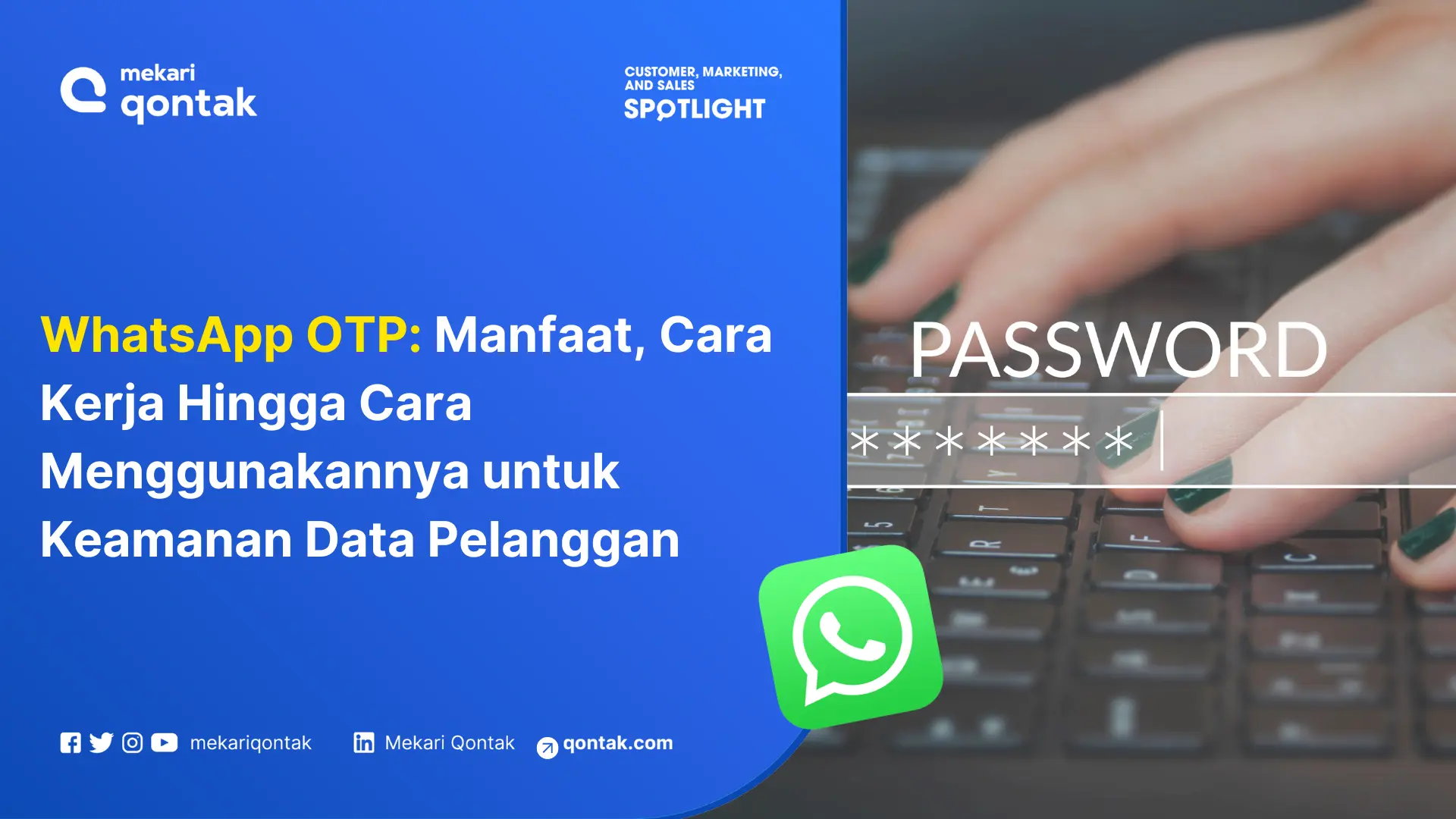 Whatsapp Otp: Manfaat, Cara Kerja Hingga Cara Menggunakannya Untuk Keamanan Data Pelanggan