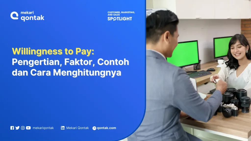 willingness-to-pay-pengertian-faktor-contoh-dan-cara-menghitungnya Willingness to Pay: Pengertian, Faktor, Contoh dan Cara Menghitungnya