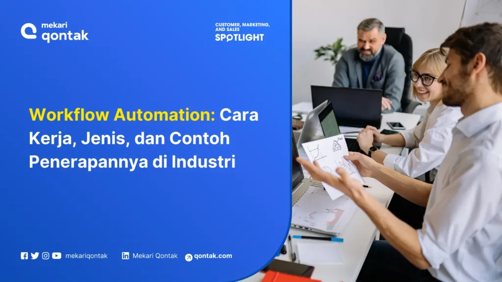 workflow-automation-cara-kerja-jenis-dan-contoh-penerapannya-di-berbagai-industri Beberapa profesional berdiskusi di ruangan kantor, menggunakan laptop dan dokumen untuk membahas otomatisasi alur kerja dan contohnya dalam industri.