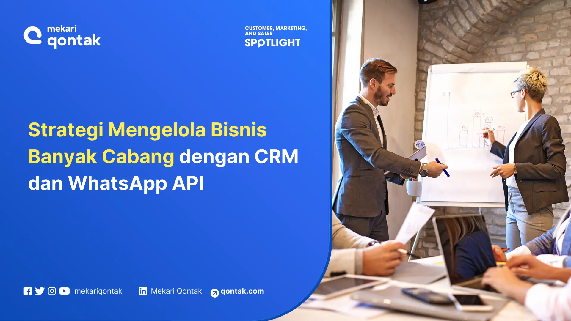 10 Strategi Mengelola Bisnis Banyak Cabang dengan CRM dan WhatsApp API