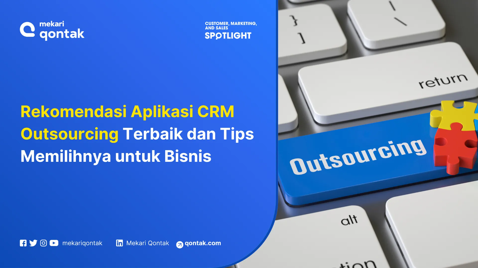 Tombol bertuliskan "Outsourcing" di dekat tombol keyboard lainnya, menandakan fokus pada aplikasi CRM outsourcing untuk bisnis.
