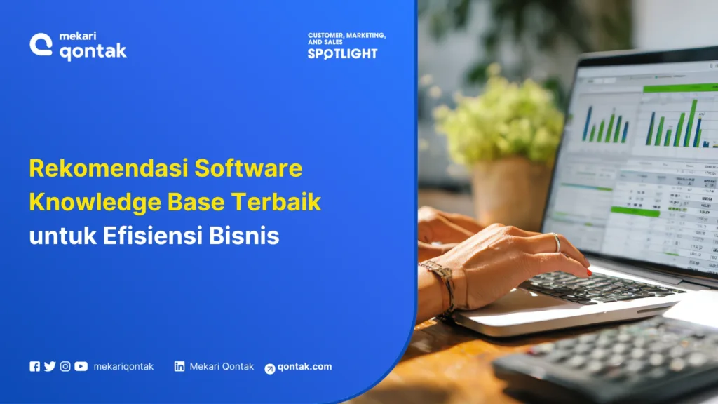 Rekomendasi Software Knowledge Base Terbaik untuk Efisiensi Bisnis Rekomendasi Software Knowledge Base Terbaik untuk Efisiensi Bisnis