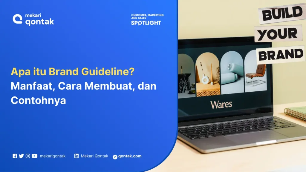 apa-itu-brand-guideline-manfaat-cara-membuat-dan-contohnya Laptop menampilkan konten tentang panduan merek, sementara latar belakang menunjukkan ruang kerja modern. Teks menjelaskan manfaat dan cara membuatnya.
