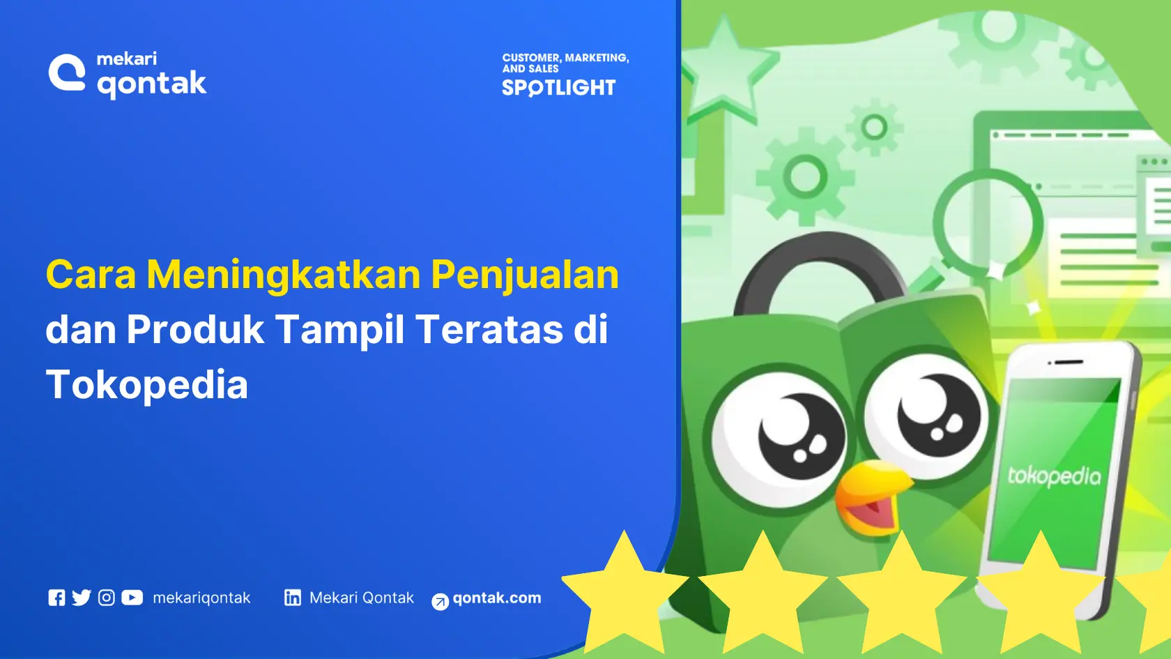 Tas belanja hijau dengan karakter lucu mendominasi gambar, menunjukkan tips meningkatkan penjualan di Tokopedia, dikelilingi elemen digital.