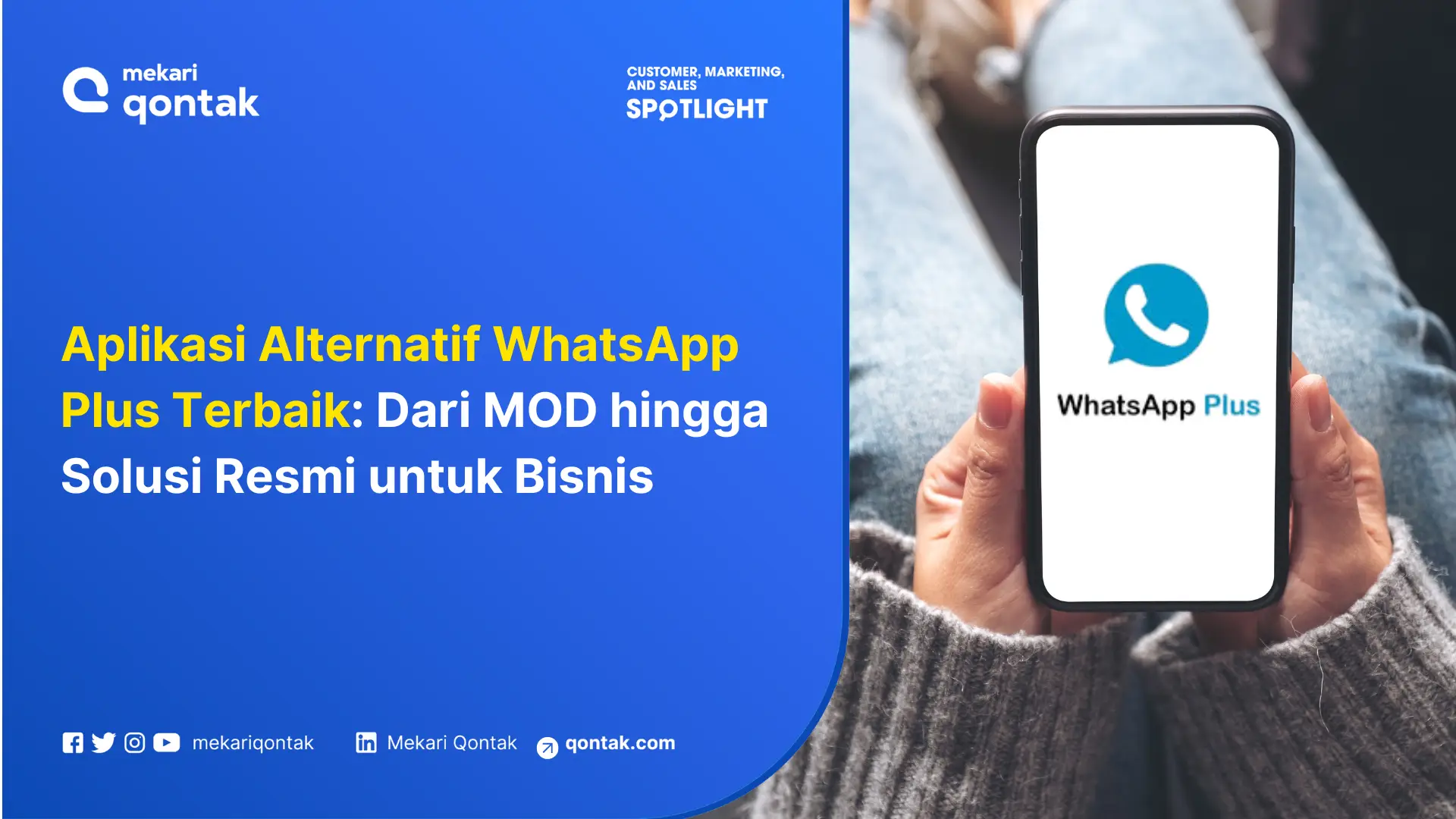 Aplikasi Alternatif WhatsApp Plus Terbaik: Dari MOD hingga Solusi Resmi untuk Bisnis