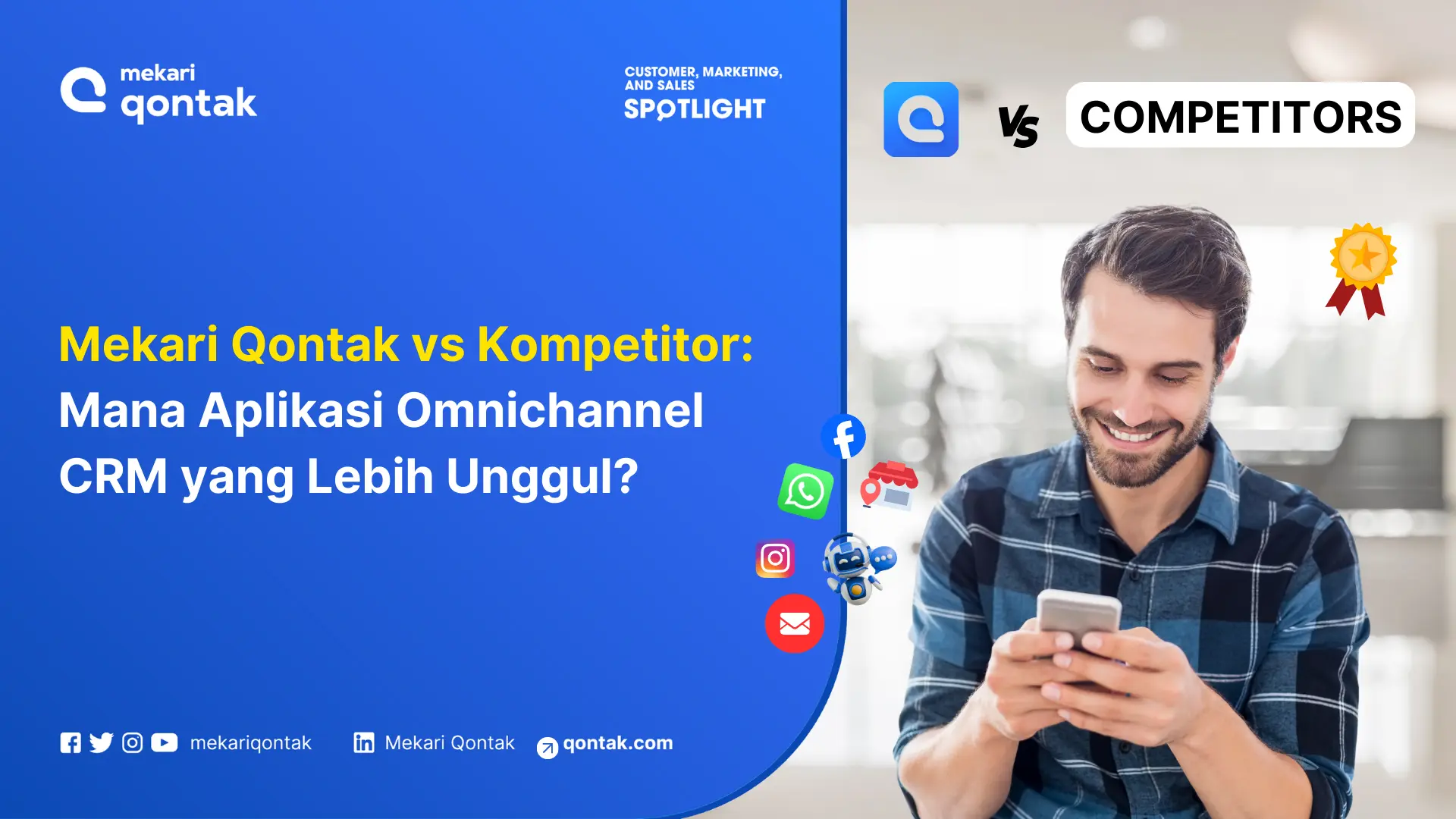 Aplikasi CRM omnichannel ditampilkan dengan perbandingan Mekari Qontak dan pesaingnya, sambil menunjukkan seseorang menggunakan ponsel dalam suasana modern.