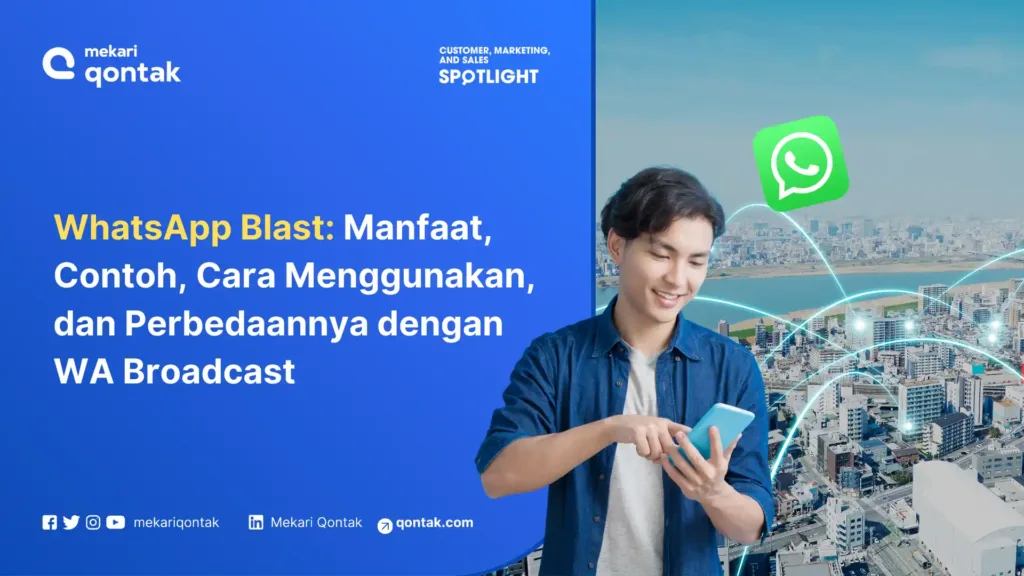 Whatsapp Blast: Manfaat, Contoh, Cara Menggunakan, Dan Perbedaannya Dengan Wa Broadcast Whatsapp Blast: Manfaat, Contoh, Cara Menggunakan, Dan Perbedaannya Dengan Wa Broadcast