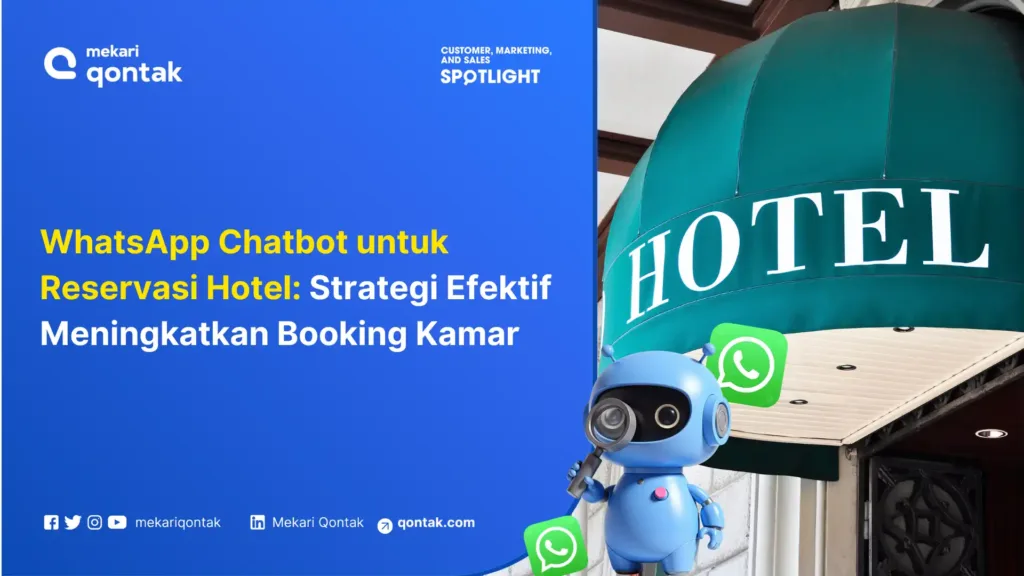 WhatsApp Chatbot untuk Reservasi Hotel Strategi Efektif Meningkatkan Booking Kamar WhatsApp Chatbot untuk Reservasi Hotel: Strategi Efektif Meningkatkan Booking Kamar