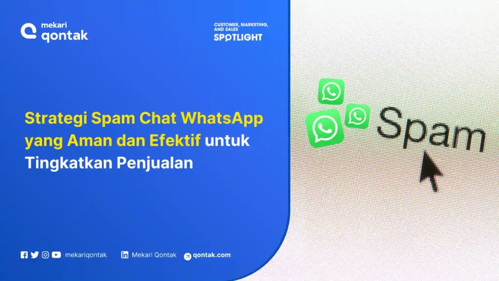 Strategi Spam Chat WhatsApp yang Aman dan Efektif untuk Tingkatkan Penjualan Strategi Spam Chat WhatsApp yang Aman dan Efektif untuk Tingkatkan Penjualan