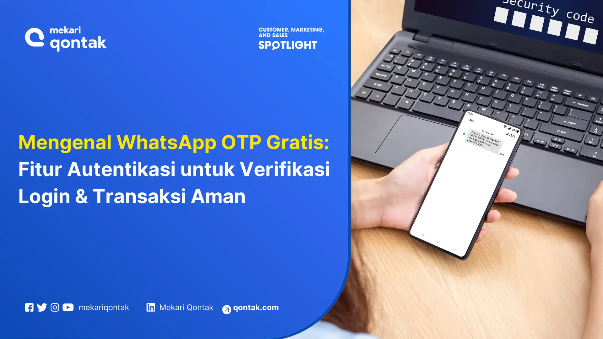 Mengenal WhatsApp OTP Gratis: Fitur Autentikasi untuk Verifikasi Login & Transaksi Aman