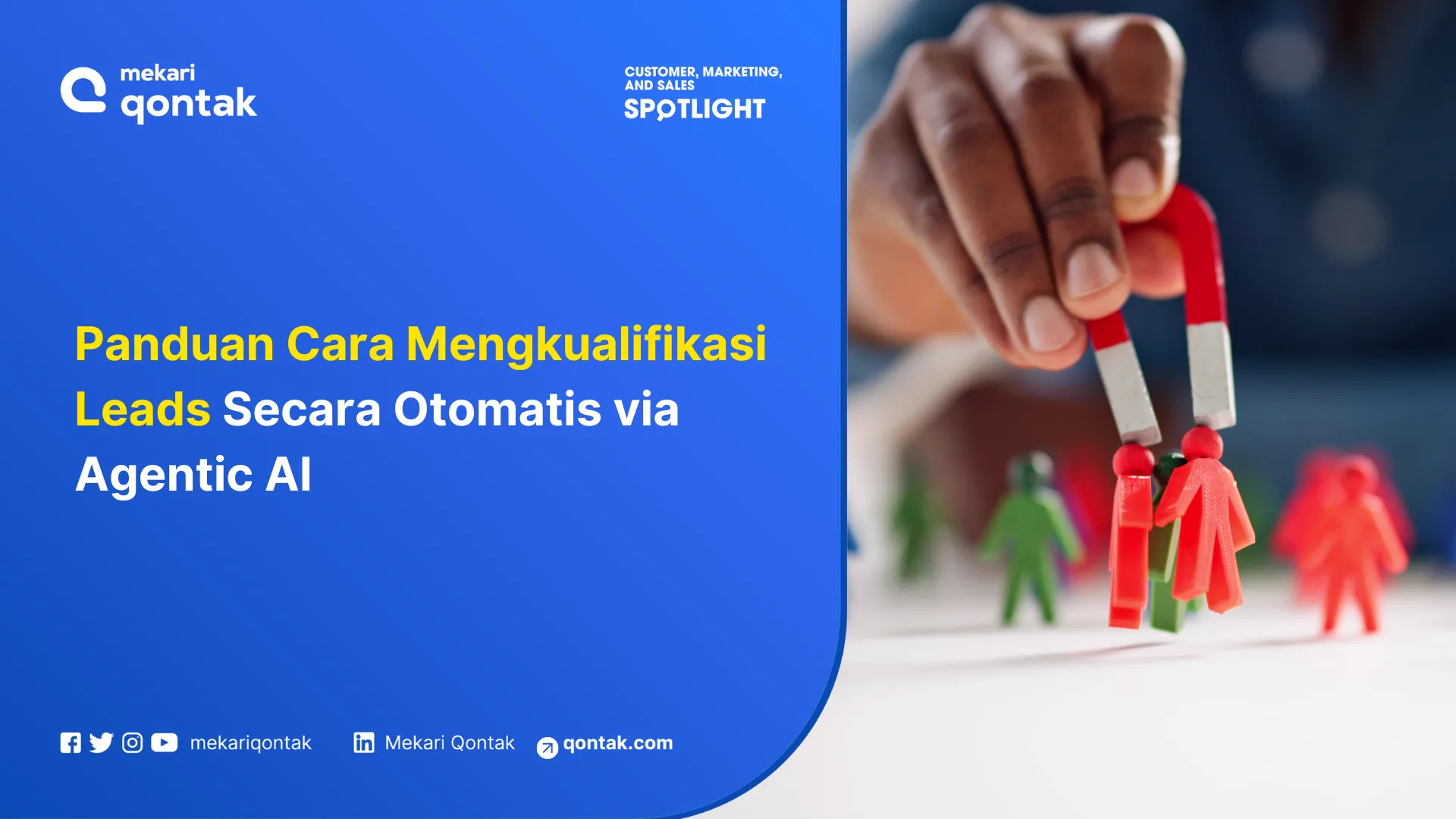 Panduan Cara Mengkualifikasi Leads Secara Otomatis via Agentic AI