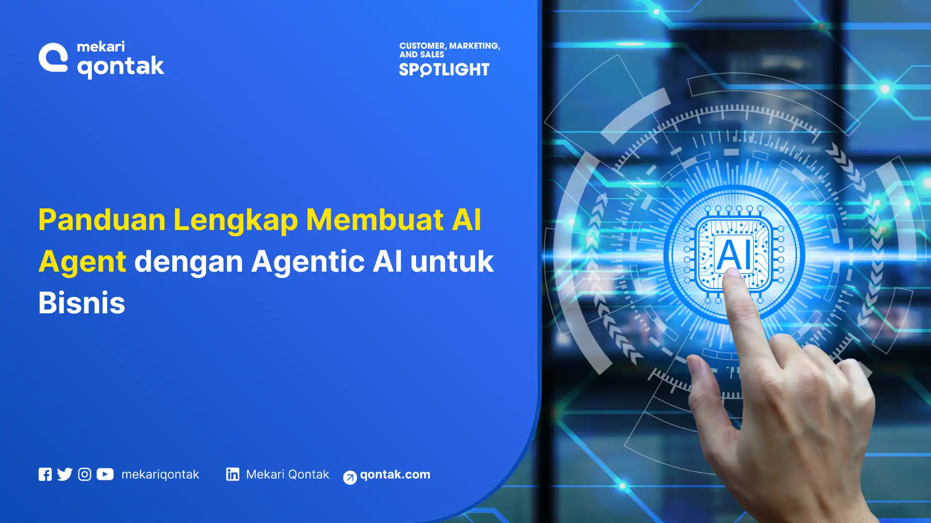 Panduan Lengkap Cara Membuat AI Agent dengan Fitur Agentic AI untuk Bisnis
