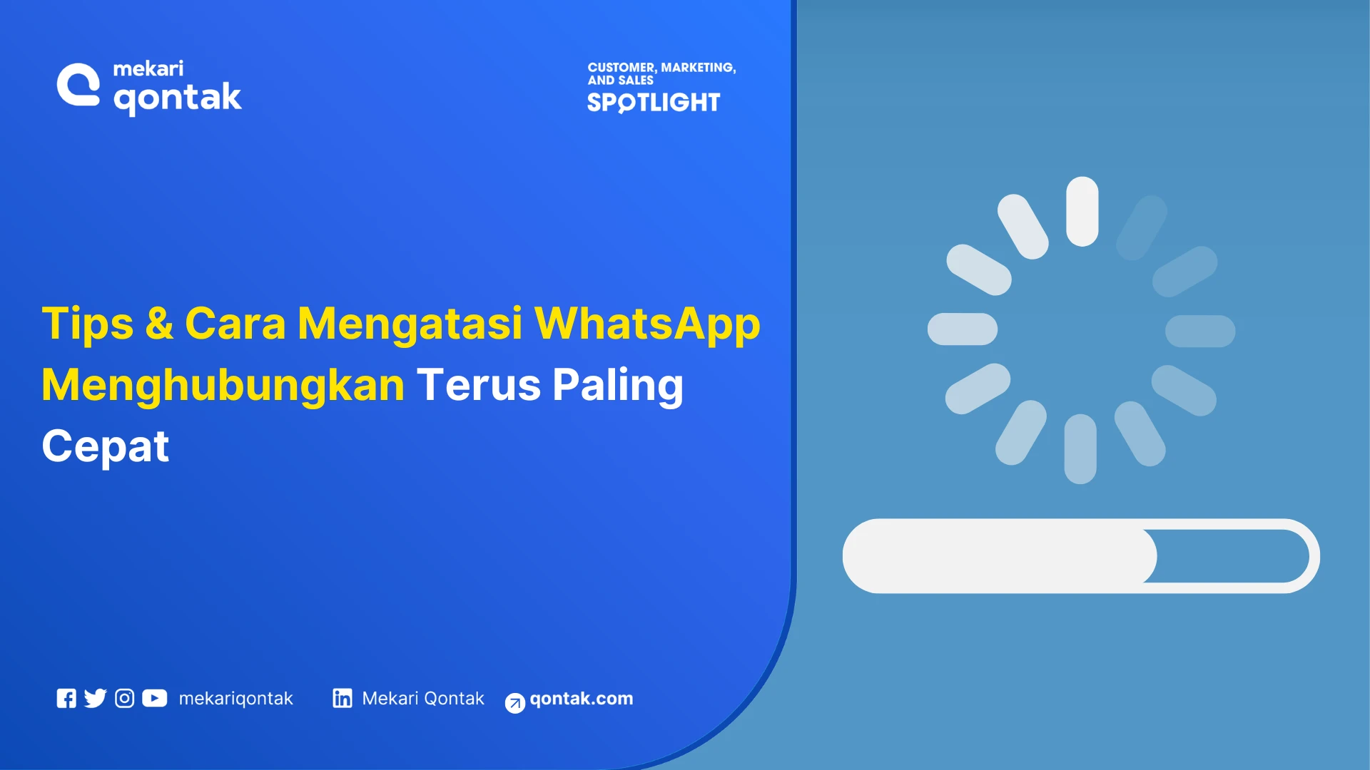 Tips & Cara Mengatasi WhatsApp Menghubungkan Terus Paling Cepat