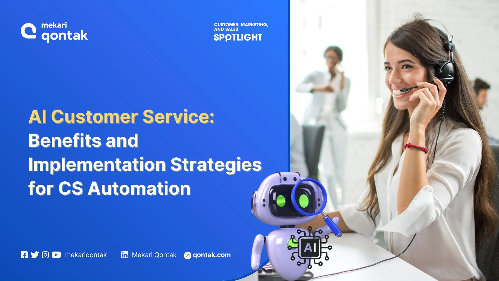 AI Customer Service Benefits and Implementation Strategies for CS Automation