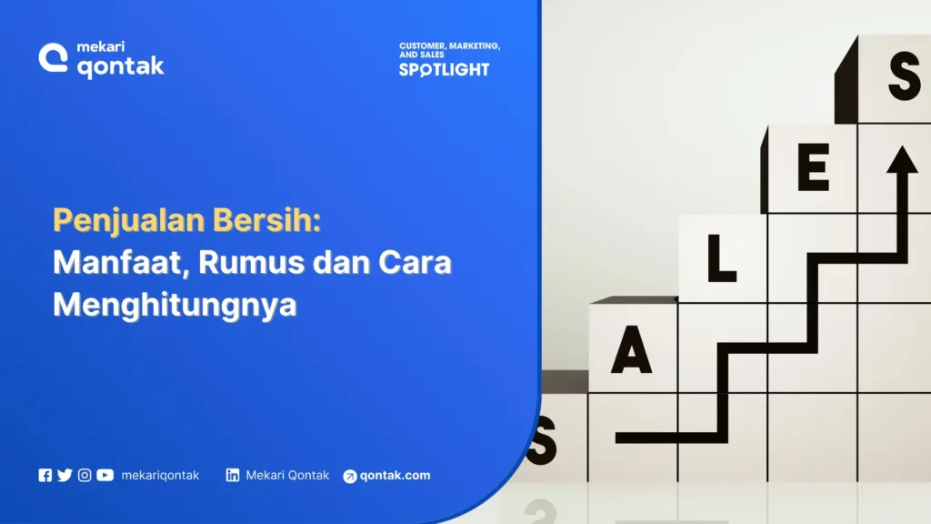 Penjualan Bersih Manfaat, Rumus dan Cara Menghitungnya Penjualan Bersih: Manfaat, Rumus dan Cara Menghitungnya dalam Bisnis