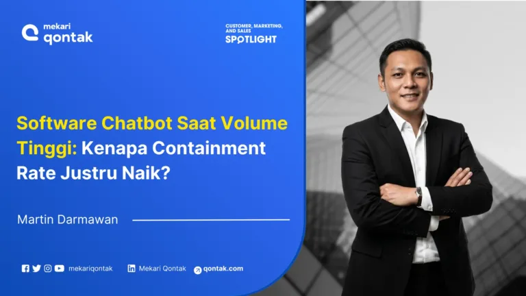 Software Chatbot Saat Volume Tinggi: Kenapa Containment Rate Justru Naik?