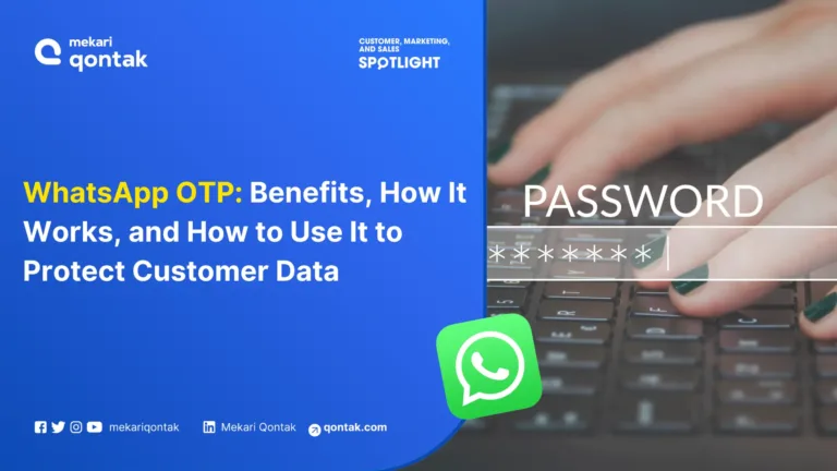 WhatsApp OTP: Benefits, How It Works, and How to Use It to Protect Customer Data