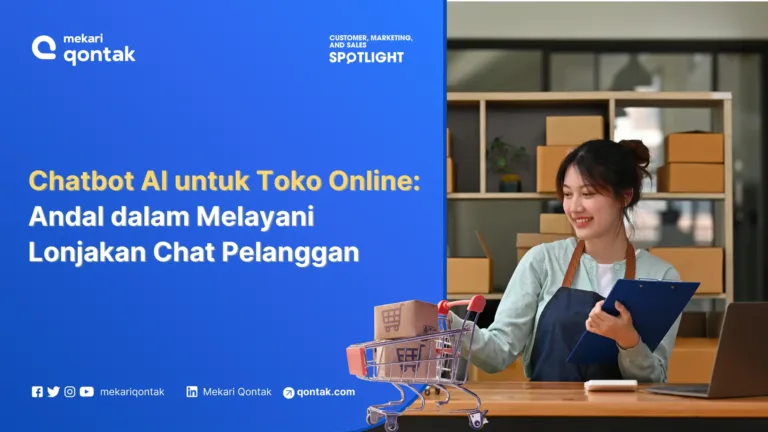 Chatbot AI untuk Toko Online untuk Layani Lonjakan Chat Pelanggan